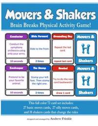 Movers & Shakers: Brain Breaks Physical Activity Game