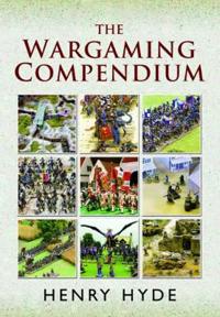 The Wargaming Compendium Paperback