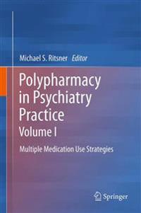 Polypharmacy in Psychiatry Practice