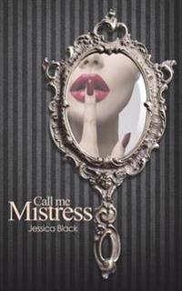 Call Me Mistress