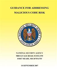 Guidance for Addressing Malicious Code Risk
