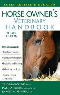Horse Owner's Home Veterinary Handbook
