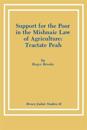 Support for the Poor in the Mishnaic Law of Agriculture