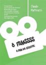 8 Filmssss