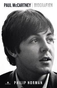 Paul McCartney - Philip Norman | Inprintwriters.org