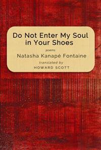 Do Not Enter My Soul in Your Shoes