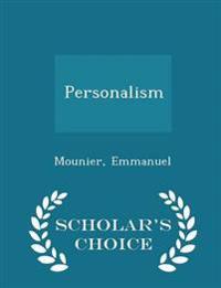 Personalism - Scholar's Choice Edition