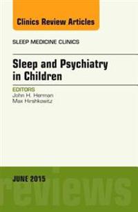 Sleep and Psychiatry in Children