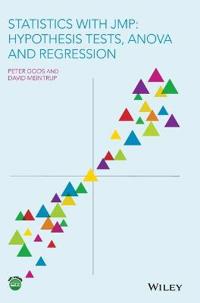 Statistics with JMP: Hypothesis Tests, ANOVA and Regression