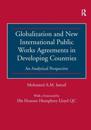 Globalization and New International Public Works Agreements in Developing Countries