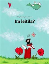 Im Leitila?: Children's Picture Book (Gothic Edition)