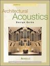 Architectural Acoustics Design Guide