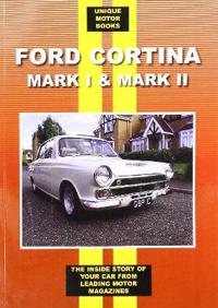 FORD CORTINA MARK 1 AND 11
