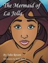 The Mermaid of Lajolla