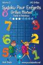 Sudoku Pour Enfants Grilles Mixtes - Facile À Diabolique - Volume 3 - 145 Grilles