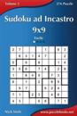 Sudoku Ad Incastro 9x9 - Facile - Volume 2 - 276 Puzzle