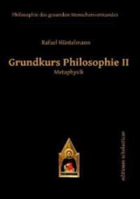 Grundkurs Philosophie II