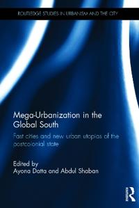 Mega-urbanization in the Global South