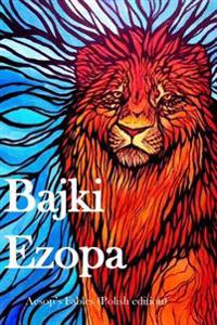 Bajki Ezopa: Aesop's Fables (Polish Edition)