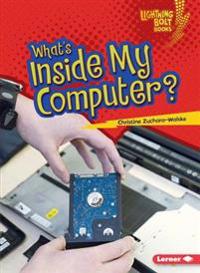 What's Inside My Computer?