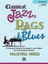 Classical Jazz, Rags & Blues 2