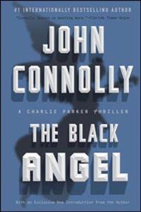 The Black Angel: A Charlie Parker Thriller