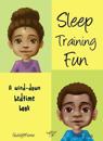 Sleep Training Fun
