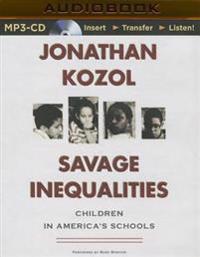 Savage Inequalities: Children in America's Schools