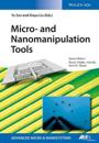 Micro– and Nanomanipulation Tools