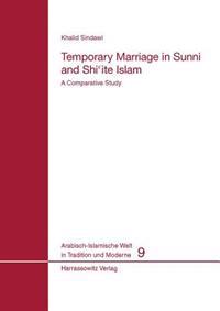 Temporary Marriage in Sunni and Shiite Islam