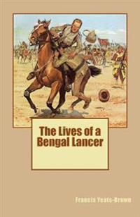 The Lives of a Bengal Lancer