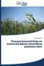 Poaceae koncentracija un noteicosie faktori atmosferas piezemes slani