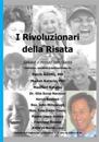 I Rivoluzionari della Risata: Salvare il mondo con l'ilarita (Laughter Revolutionaries - Italian Version)