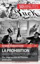 La Prohibition ou la lutte contre l'alcool