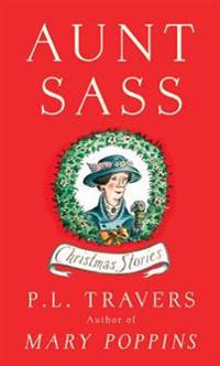Aunt Sass: Christmas Stories