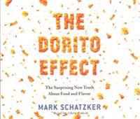 The Dorito Effect: The Surprising New Truth about Food and Flavor