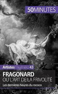 Fragonard ou l'art de la frivolité
