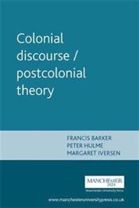 Colonial Discourse/Postcolonial Theory