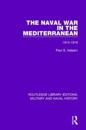 The Naval War in the Mediterranean
