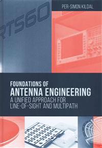 Foundations of Antenna Engineering