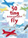 Aktivitetskort: 50 ting du kan gjøre på et fly