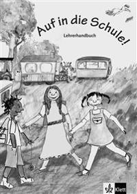 Auf in die Schule! Deutsch für Kinder. Buch + Kopiervorlagen