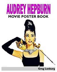 Audrey Hepburn Movie Poster Book