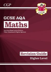New GCSE Maths AQA Revision Guide: Higher - for the Grade 9-1 Course (with Online Edition)