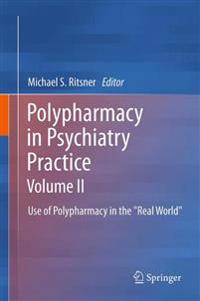 Polypharmacy in Psychiatry Practice