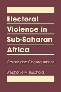 Electoral Violence in Sub-Saharan Africa