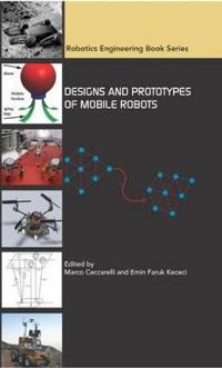 Designs and Prototypes of Mobile Robots
