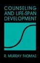 Counseling and Life-span Development