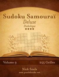 Sudoku Samouraï Deluxe - Diabolique - Volume 9 - 255 Grilles