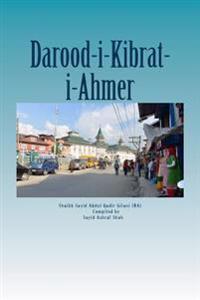 Darood Kibrat-I-Ahmer: Darood of Red Sulphur